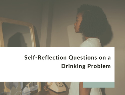 Self-Reflection Questions on a Drinking Problem